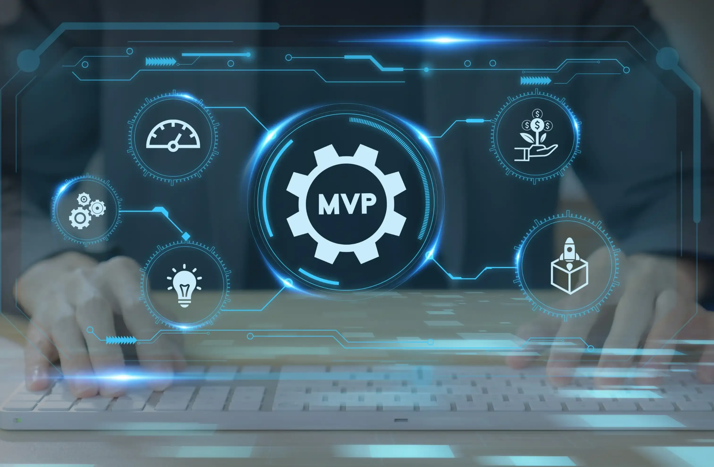 MVP
Development