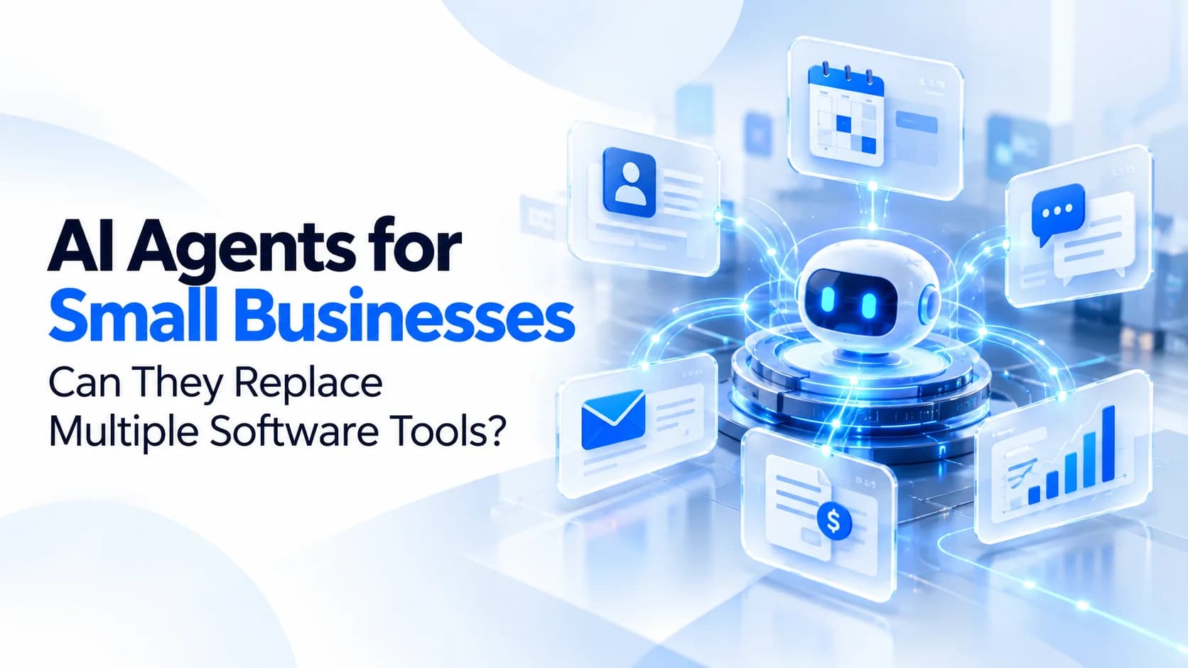 AI agents connecting CRM, scheduling, customer support, and business software into one automated workflow